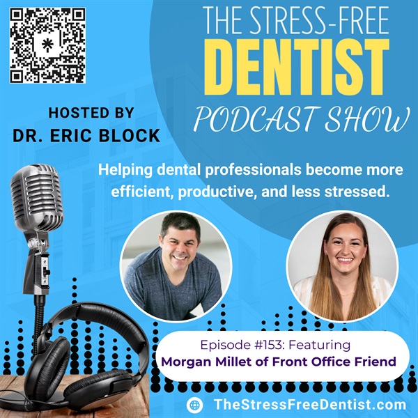 Morgan Millett CEO of Front Office Friend. Episode #153: The Importance of Standard Operating Procedures