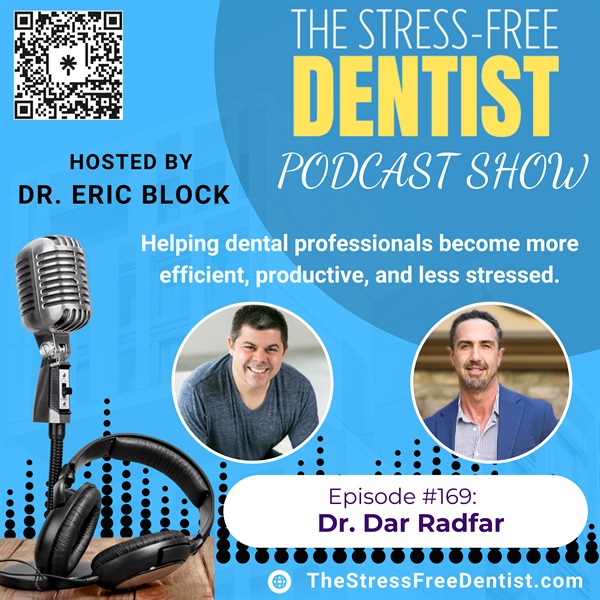 Episode #169: Dr. Dar Radfar’s Insights on Enhancing Patient Care with Cold Laser Therapy, Sleep Apnea & Dental Pet Care