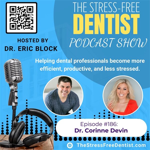 Episode #186: Dr. Corinne Devin – Naval Officer, Orthodontist, and Beauty Queen