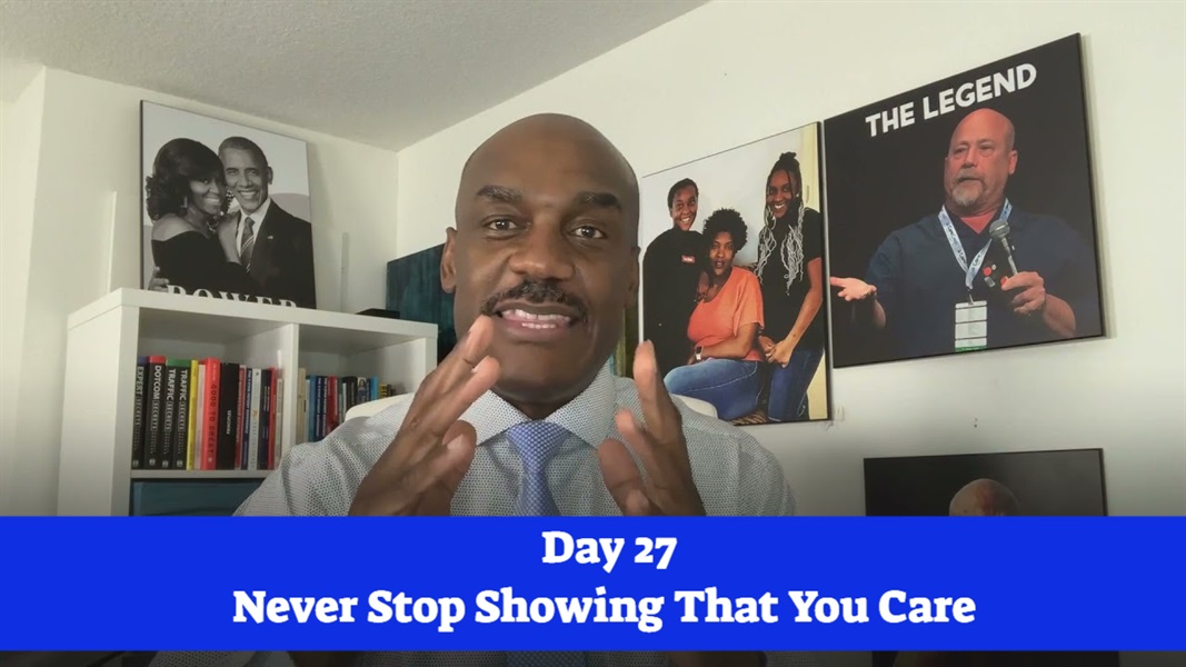 Day #27 of 75…Show you care, even they've stopped coming in