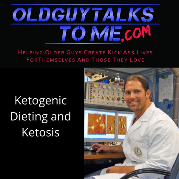 6. Ketosis and Ketogenic Diets w/Dom D’Agostino PhD.