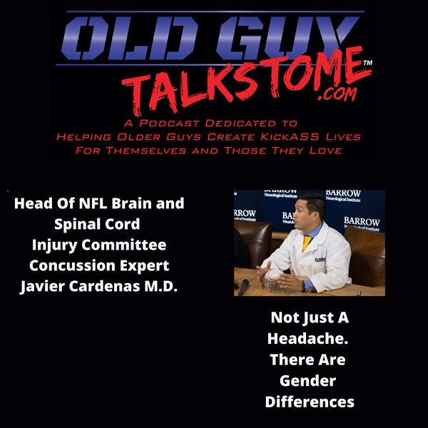 33. Head Of NFL Brain and Spinal Cord Injury Committee World Famous Concussion Expert Javier Cardenas M.D.