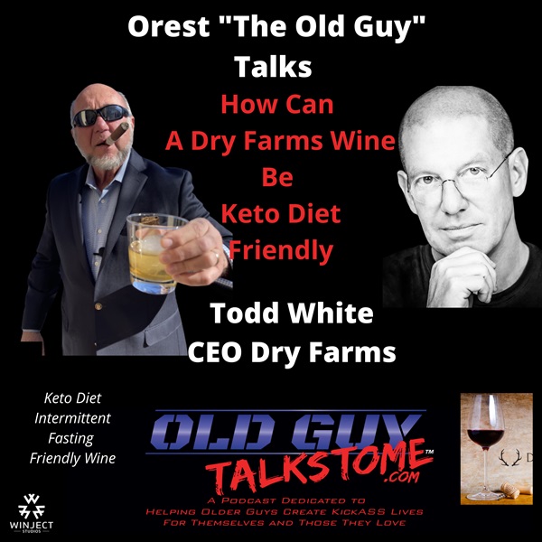 75. How Can A Wine Be Intermittent Fasting/Keto Diet Friendly