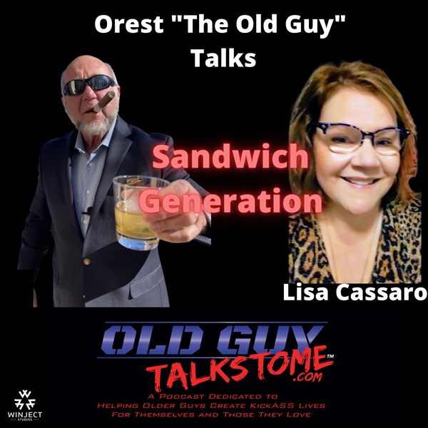 81. Sandwich Generation with Lisa Cassaro