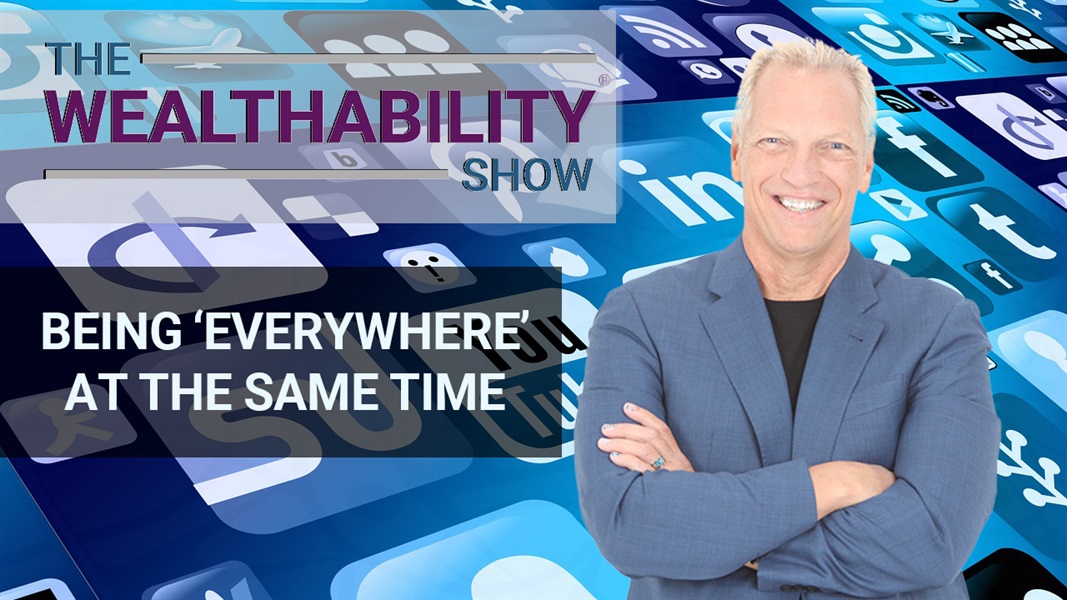 The WealthAbility Show #127 - Optimizing Your Online Presence w/ Evan Carmichael 