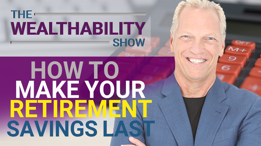 The WealthAbility Show #143 - Retirement w/ David Macchia [7/7 Series Pt. 2]