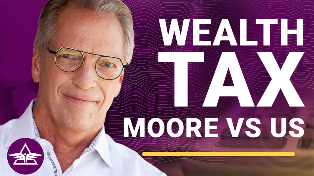 The WealthAbility Show #155 - Wealth Tax: Moore vs United States w/ Joe Bishop-Henchman 