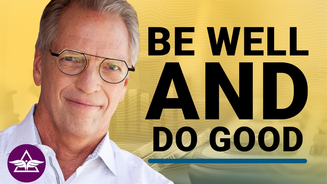 The WealthAbility Show #157 - Be Well By Doing Good w/ Will Harris