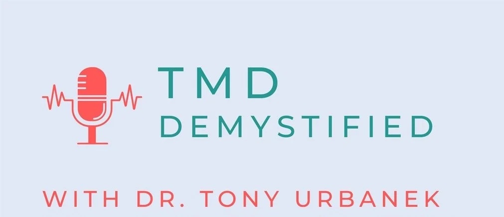 TMD Demystified- Episode 212: "TMD Can Feel Like You Are Having a Heart Attack"