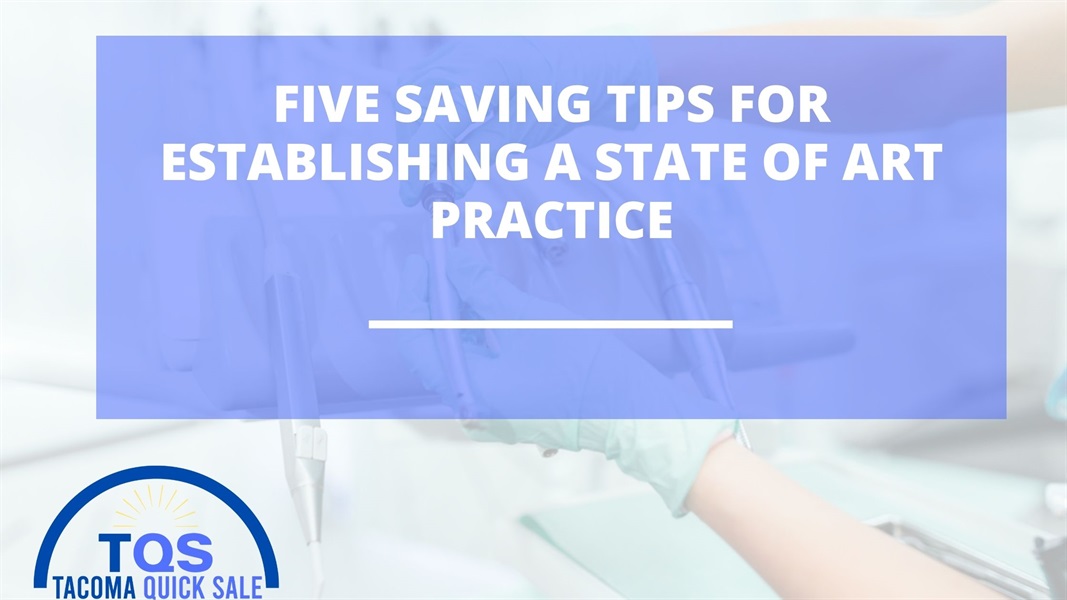 Establishing Your Dental Practice - Tips to Save on Starting Your Own Dental Business