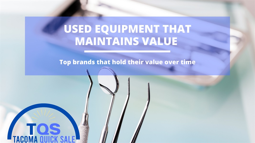 (4) Top Used Dental Equipment That Maintains Its Value