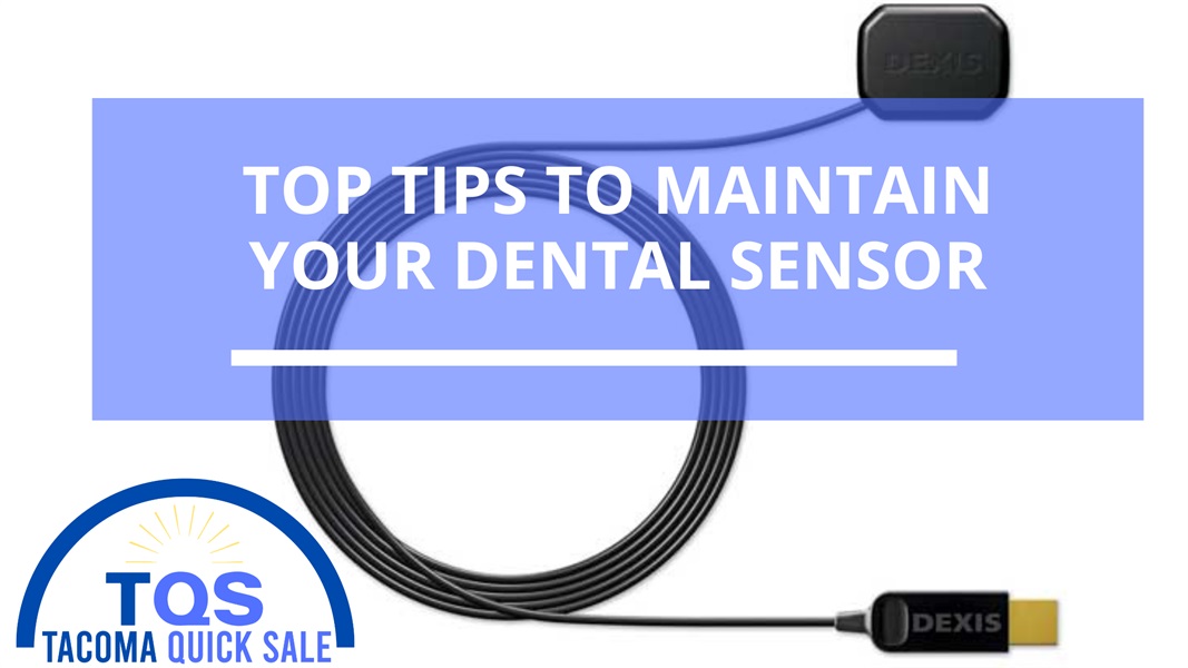 Quick tips on maintaining your dental sensors