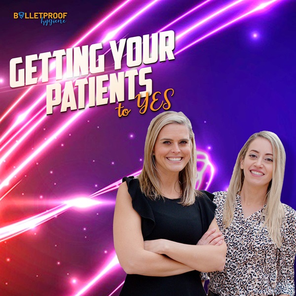 Getting Your Patients to YES! 