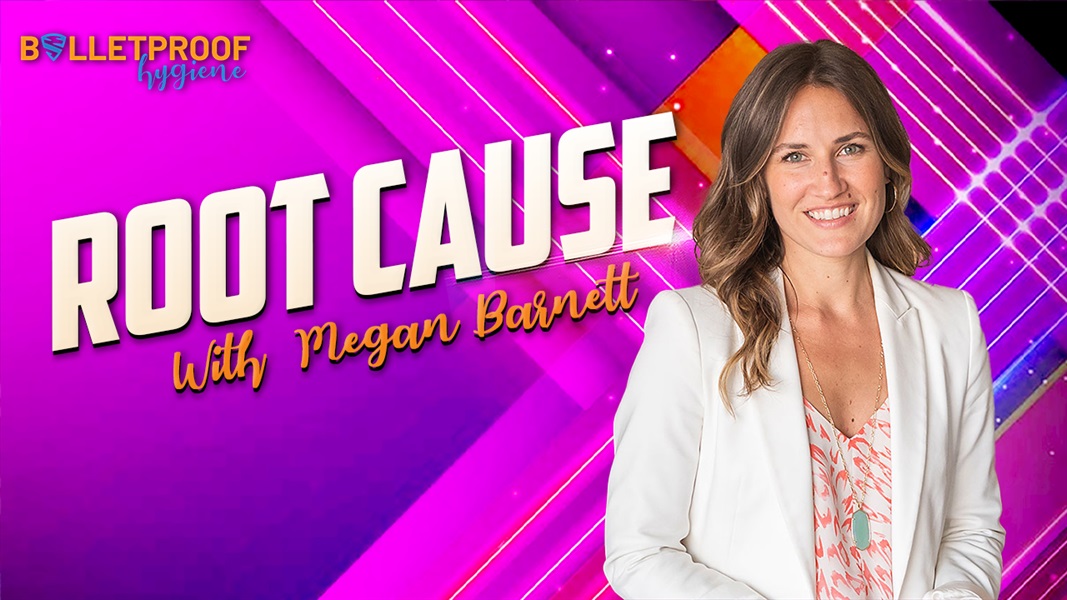 PATIENT CARE: Root Cause with Megan Barnett