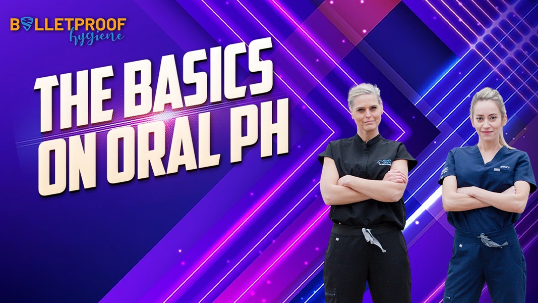 PATIENT CARE: The Basics on Oral PH