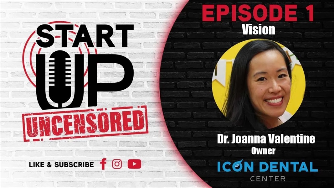 Dental Practice Start up - Your VISION w/ Dr. Joanna Valentine (EPISODE 01)