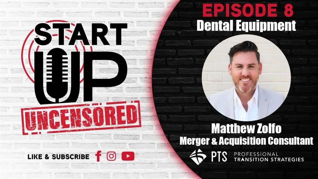 Dental Office Equipment Dealers - Starting Up a Practice w/ Matt Zolfo 