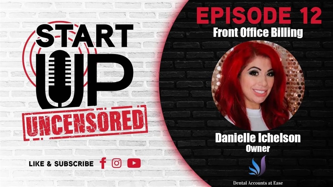 Front Office & Billing - Dental Practice Startup (Episode 20)
