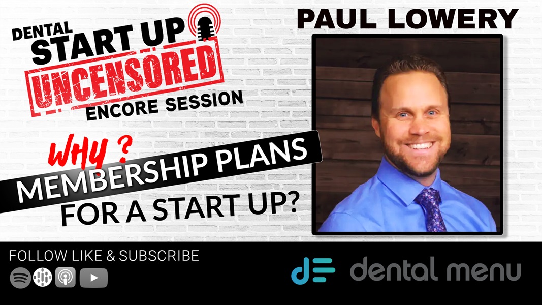 Does a Start Up Need to use Membership Plans? with Dental Menu
