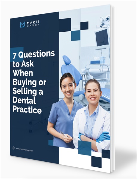 7 Questions to Ask When Buying or Selling a Dental Practice