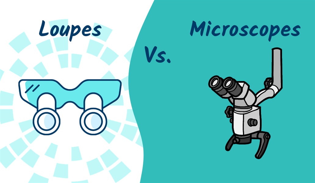 Dental Loupes Versus Microscope: 5 Key Categories