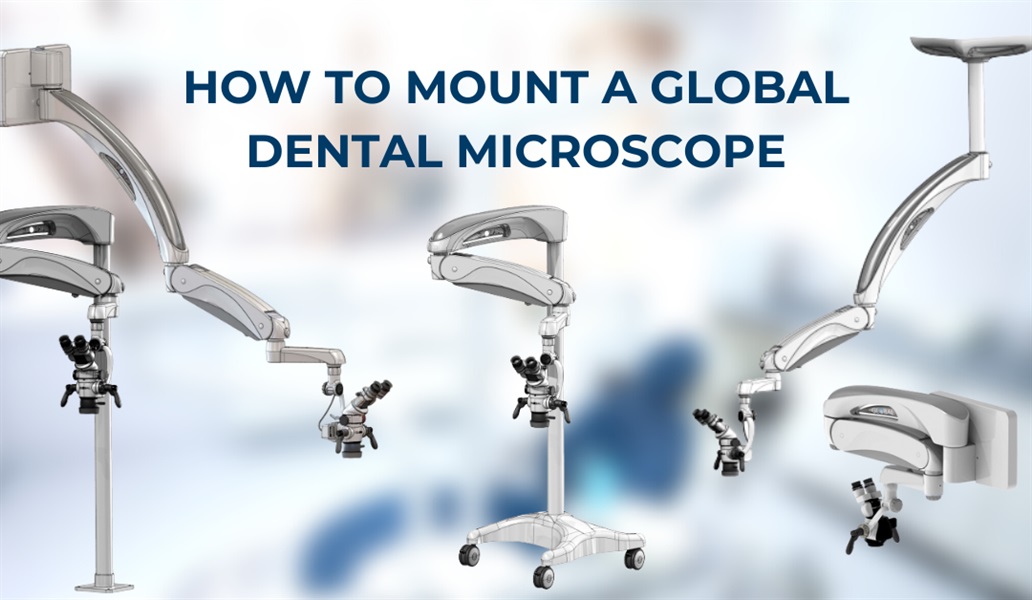 How to Mount a Dental Microscope