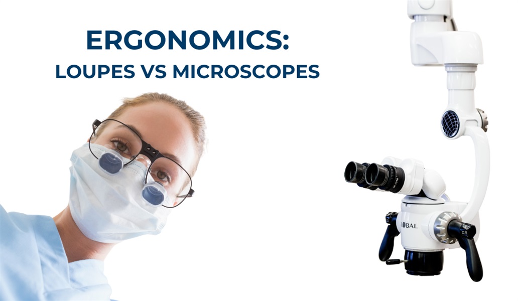 Comparing Ergonomics: Dental Microscope vs Loupes