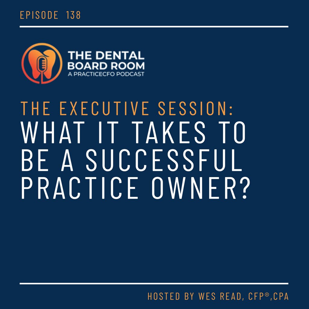 The Executive Session – Redefining Success in Modern Dental Practices
