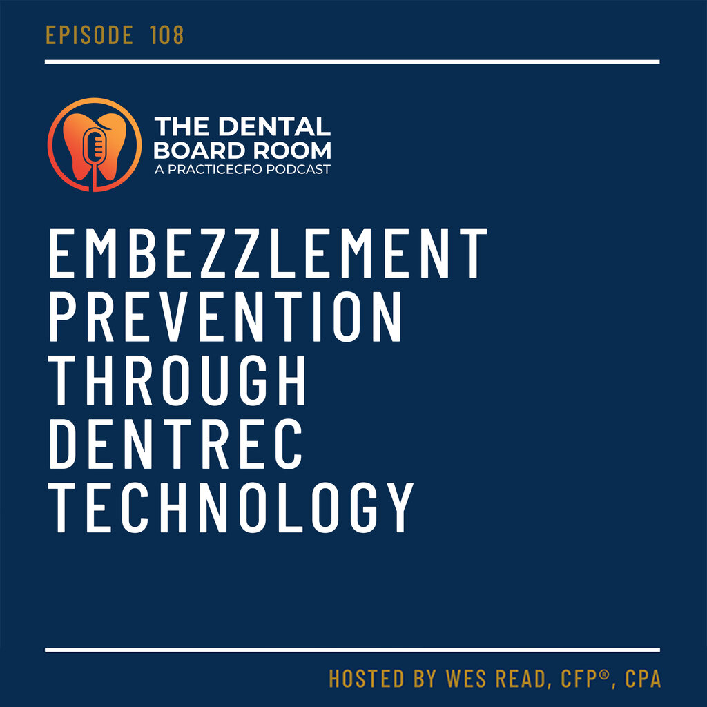 Embezzlement Prevention Through Dentrec Technology