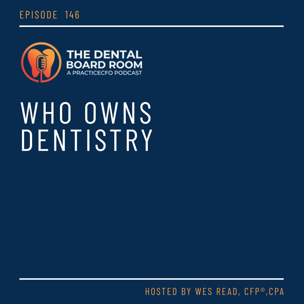 Who Owns Dentistry