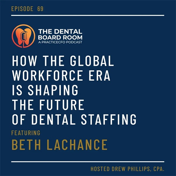 Revolutionizing Dental Staffing with Virtual Medical Assistants: A Conversation with Beth LaChance