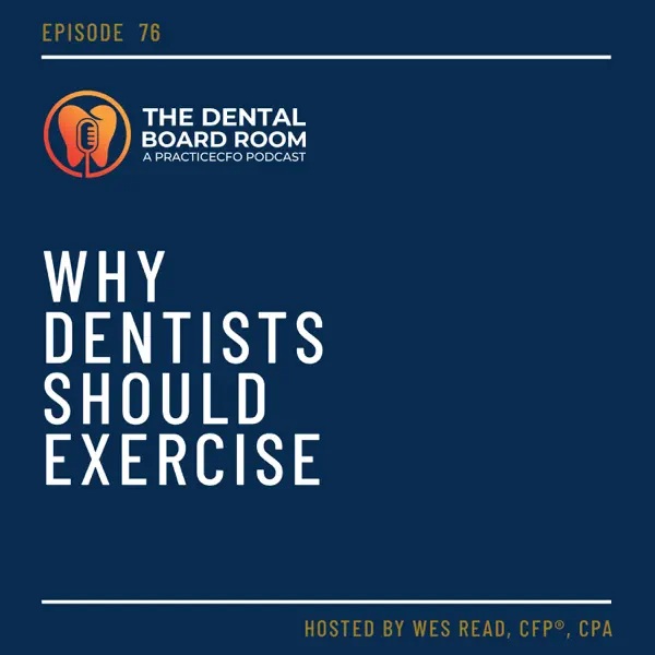 Why Dentists Should Exercise