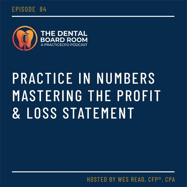 Your Practice in Numbers: Mastering the Profit & Loss Statement