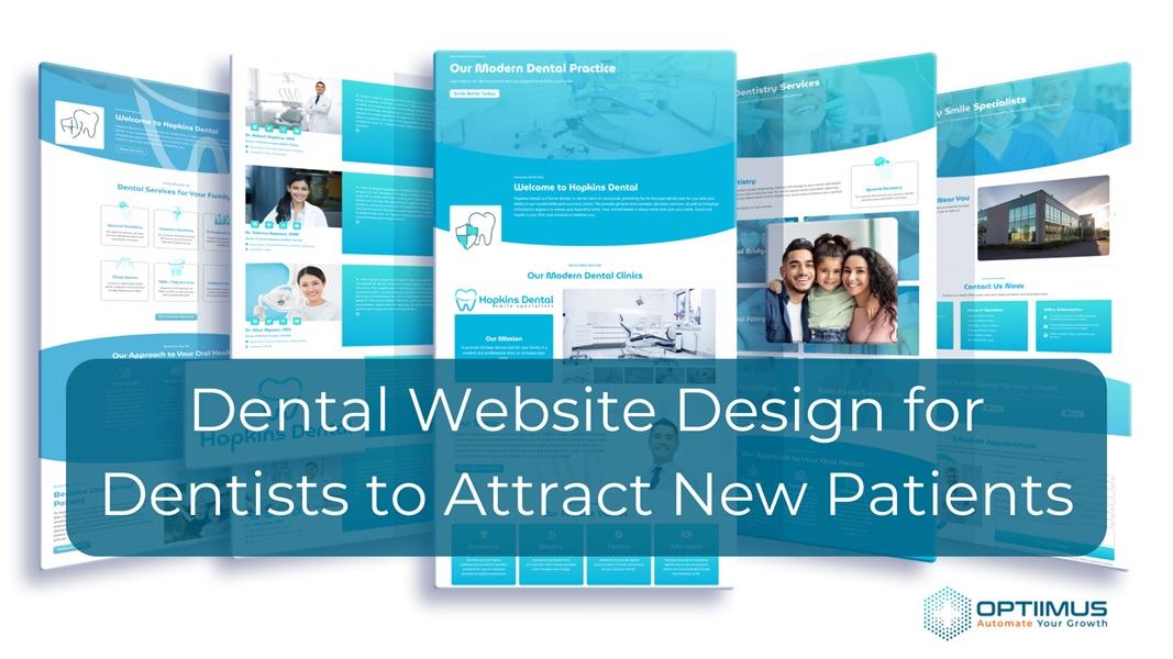 Dental Website Design for Dentists to Attract New Patients