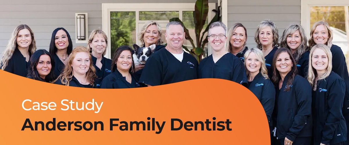 Case Study: Anderson Family Dentist Increases Monthly Revenue by $57,000 with Firegang Dental Marketing