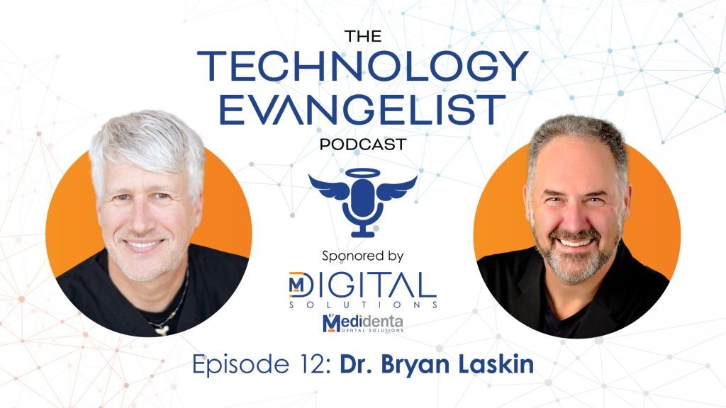 Episode 12: Dr. Bryan Laskin on Connected Dentistry