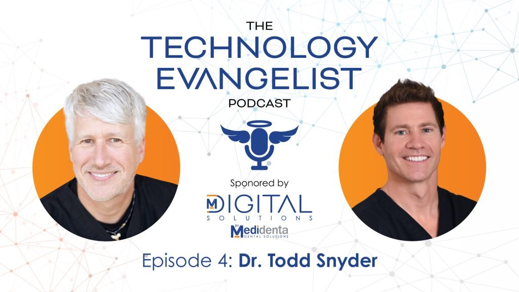 Episode 4: Dr. Todd Snyder, DDS & John Flucke on Cosmetic Dentistry Systems