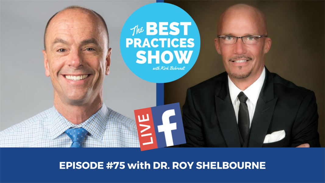 Episode #75 - Do Dentistry, Not Time. Clinical Records Prevent Criminal Records with Dr. Roy Shelbourne