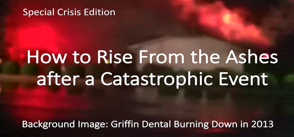 12 Steps to Rise From the Ashes after a Catastrophic Event