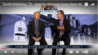 [Video] How do Dentists Promote Using Direct Mail?