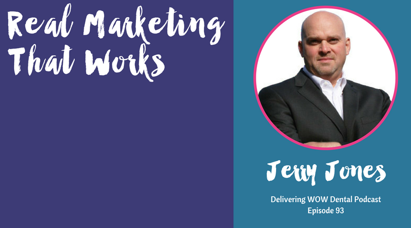 Real Marketing That Works with Jerry Jones