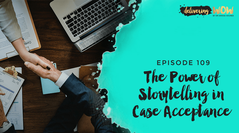 The Power of Storytelling in Case Acceptance