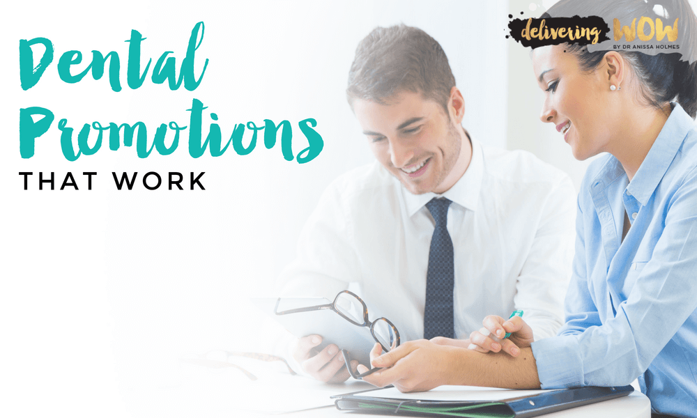 Dental Promotions That Work